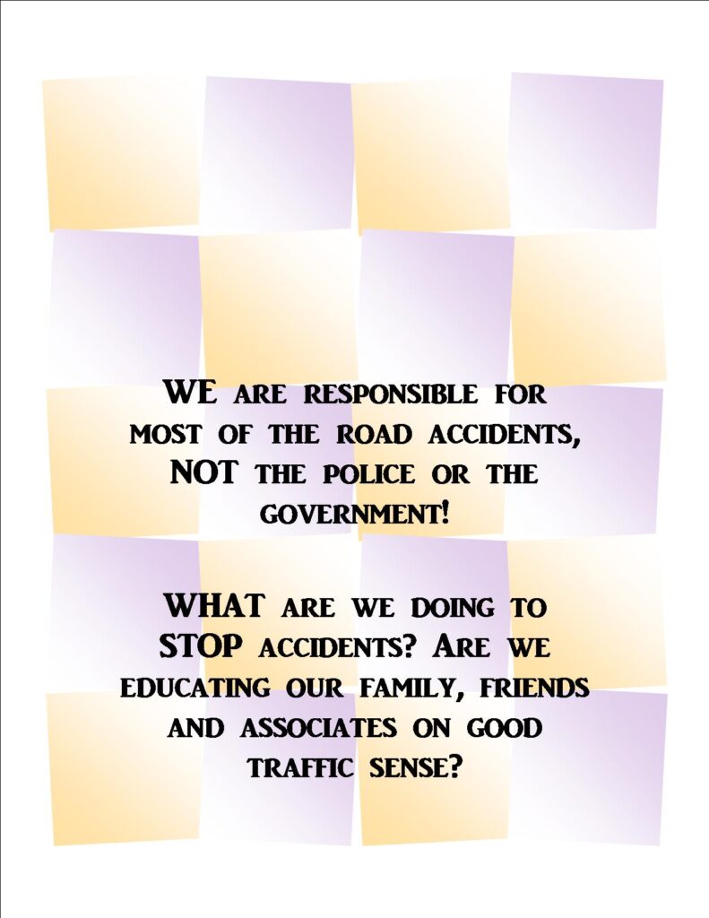 We ARE responsible - Road Safety Initiative